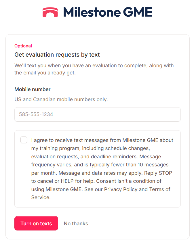 The optional Milestone GME text message page, linked from the confirmation screen after an evaluation is submitted, with an empty mobile number field and an unchecked consent checkbox.